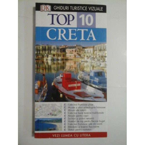GHIDURI TURISTICE VIZUALE - TOP 10 CRETA - Robin Gauldie GHIDURI TURISTICE VIZUALE - TOP 10 CRETA - Robin Gauldie